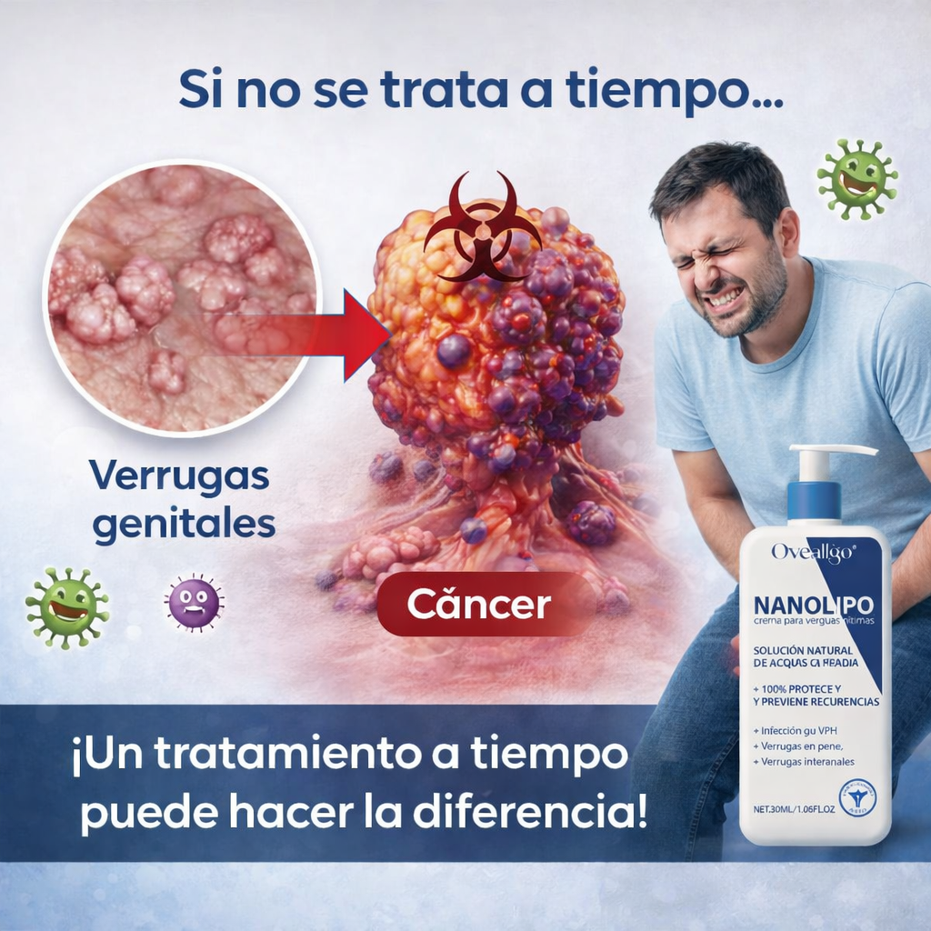 NaNolipo®🌿 ¡Despídete de las verrugas genitales y recupera tu confianza! ¡SOLO HOY 40% Descuento! 50Ml